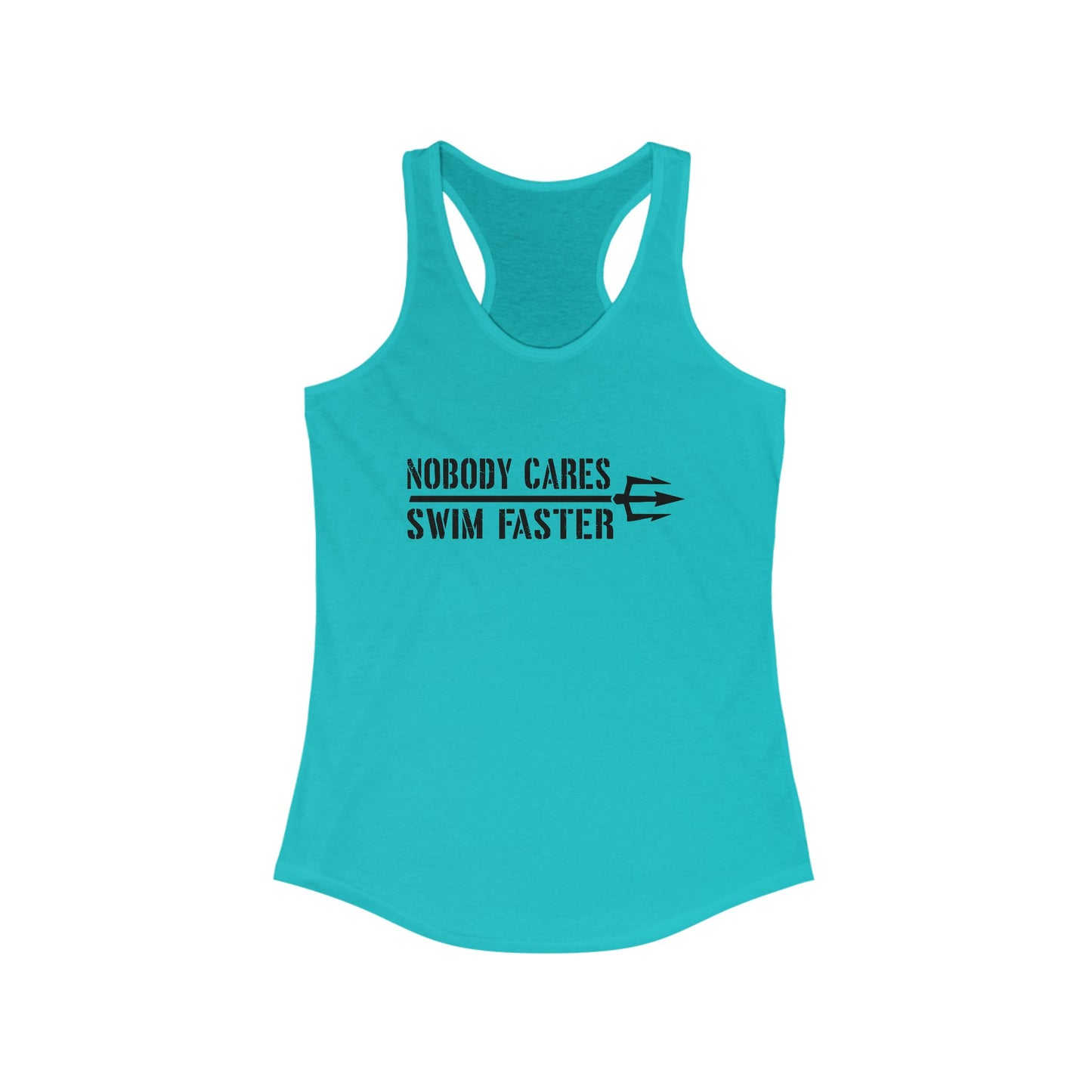 Nobody Cares Racerback Tank for Women