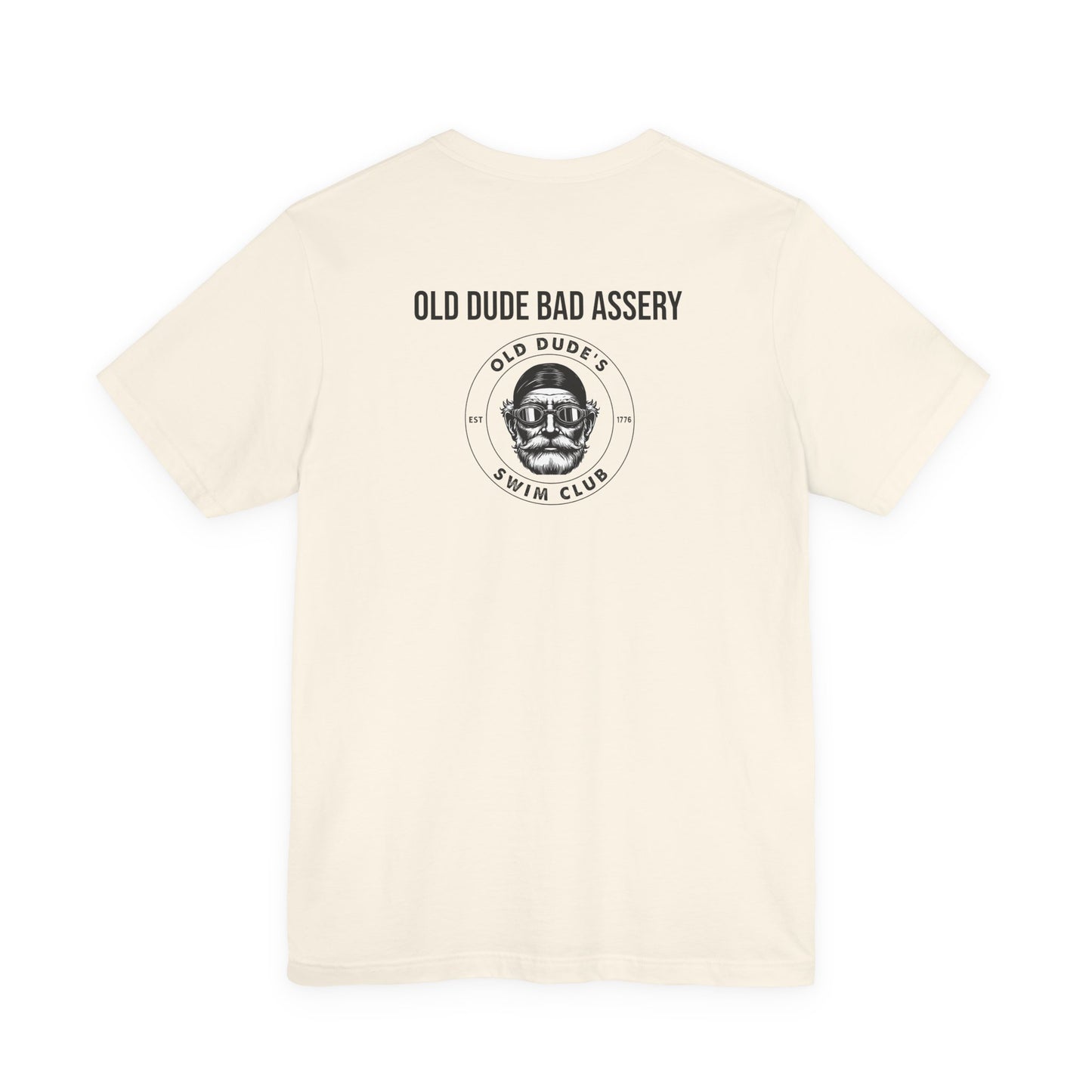 Old Dude's Swim Club-back design. Old Dude Badassery