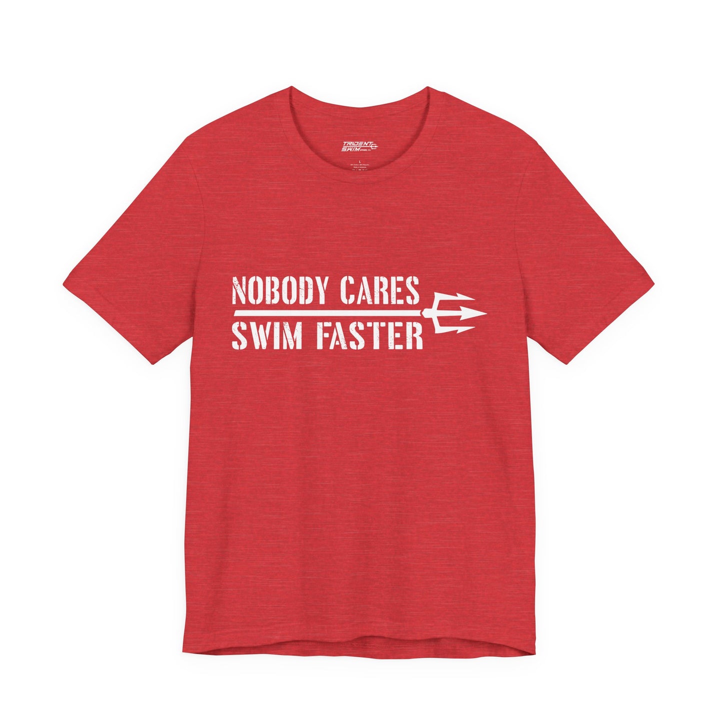 Nobody Cares Trident