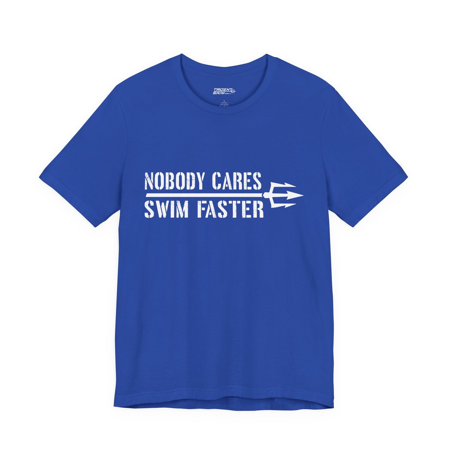 Nobody Cares Trident
