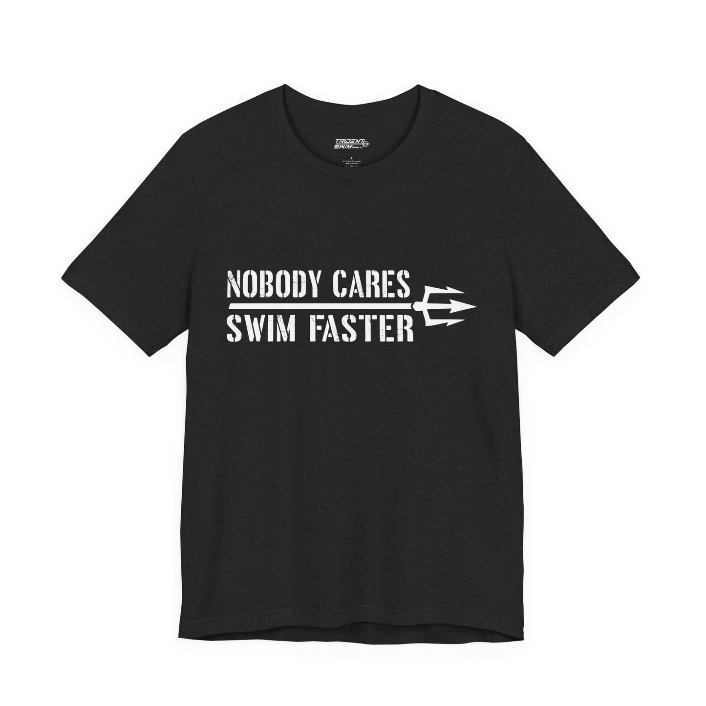 Nobody Cares Trident