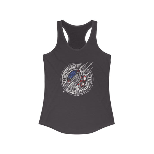 Slow is Smooth Racerback Tank for Women