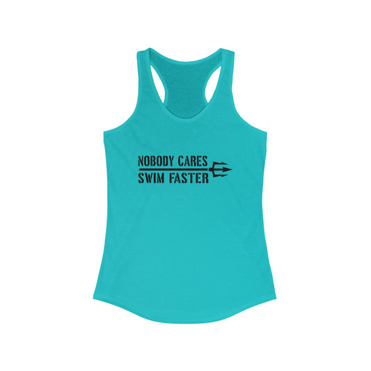 Nobody Cares Racerback Tank for Women