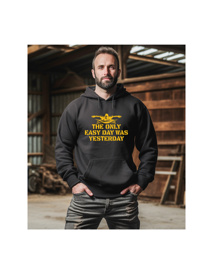 Only Easy Day Hoodie
