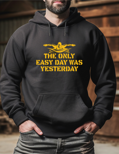 Only Easy Day Hoodie