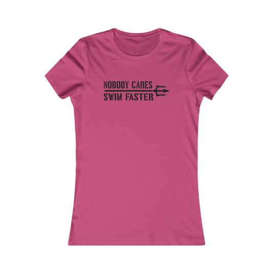 Nobody Cares Women's Tee