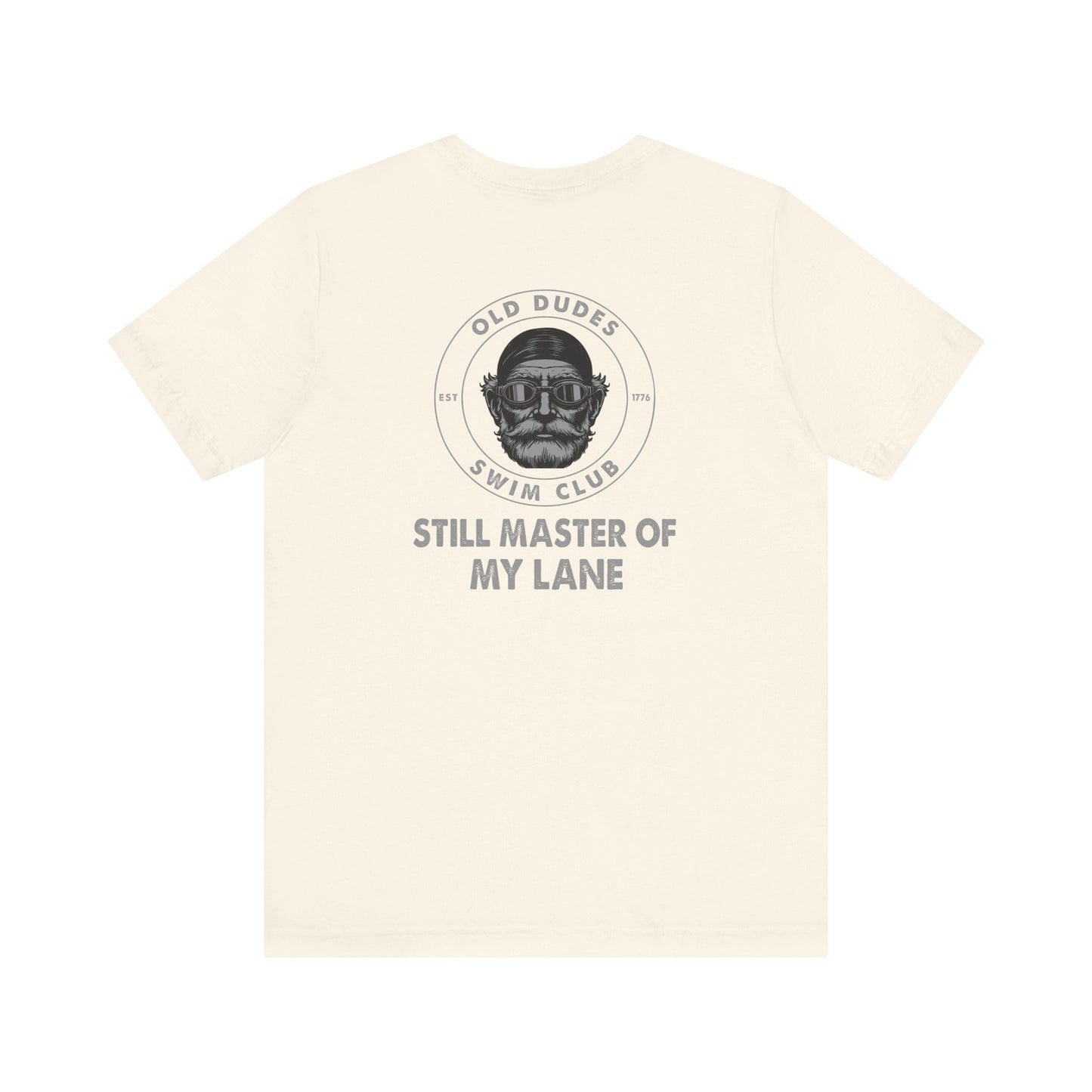 Old Dudes Swim Club-back Design. Master of My Lane